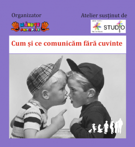 Festivalul Altfel - cum si ce comunicam fara cuvinte