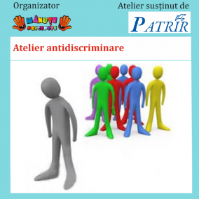 Atelier antidiscriminare